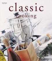 Front cover of Classic cooking by Unknown