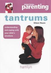 Cover of: Tantrums ("Practical Parenting")