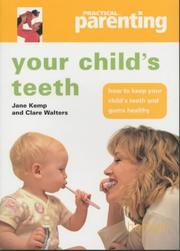 Cover of: Your Child's Teeth ("Practical Parenting")