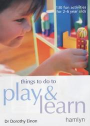 Cover of: Things to Do to Play and Learn