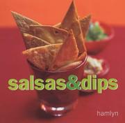 Cover of: Salsas and Dips (Food & Drink)