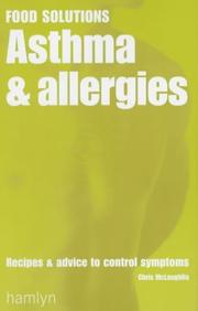 Cover of: Asthma and Allergies (Food Solutions)