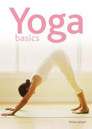Cover of: Yoga Basics by Vimla Lalvani