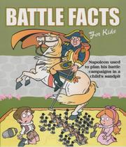 Cover of: Battle Facts for Kids (The World's Most Amazing Series)