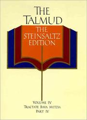 Cover of: The Talmud, The Steinsaltz Edition, Volume 4: Tractate Bava Metzia Part IV (Talmud the Steinsaltz Edition)