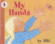 Cover of: My Hands (Let's-Read-And-Find-Out Science: Stage 1 (Turtleback))