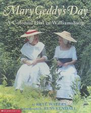 Cover of: Mary Geddy's Day by Kate Waters, Kate Waters