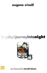 Cover of: Long Day's Journey into Night (Yale Nota Bene) by Eugene O'Neill, Eugene O'Neill