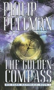 Cover of: The Golden Compass (His Dark Materials Trilogy) by Philip Pullman