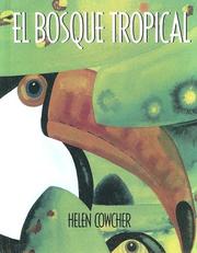 Cover of: Bosque Tropical/rain Forest by Helen Cowcher