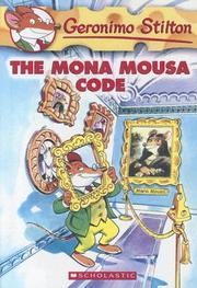 Cover of: Mona Mousa Code (Geronimo Stilton) by Elisabetta Dami