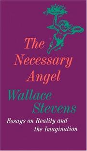 Cover of: The Necessary Angel by Wallace Stevens