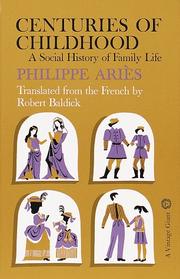 Cover of: Centuries of Childhood: A Social History of Family Life