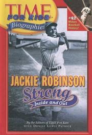 Cover of: Jackie Robinson: Strong Inside And Out (Time for Kids Biographies (Turtleback))