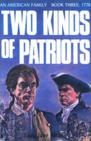 Cover of: Two Kinds of Patriots (An American Family, Book 3: 1778)