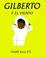 Cover of: Gilberto Y El Vientogilberto and the Wind