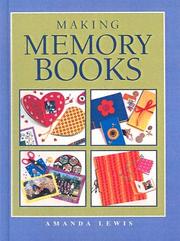 Cover of: Making Memory Books (Kids Can Do It) by Amanda Lewis