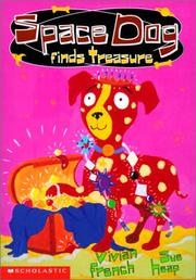 Space Dog finds treasure by Vivian French