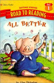 Cover of: All Better (Road to Reading Mile 1: Getting Started)