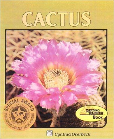 Cactus (Lerner Natural Science Books) by Cynthia Overbeck