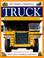 Cover of: Truck (Mighty Machines)