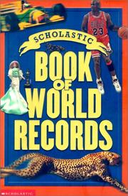 Scholastic Book of World Records by Jenifer Corr Morse