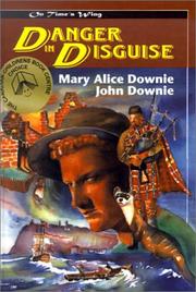 Cover of: Danger in Disguise (On Time's Wing)