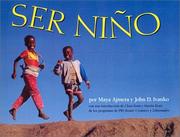Cover of: Ser Nino / to Be a Kid