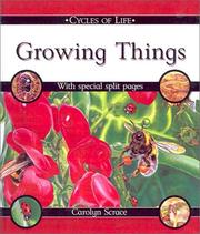 Cover of: Growing Things by Carolyn Franklin Scrace