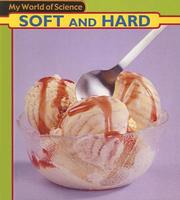 Cover of: Soft and Hard | Angela Royston