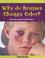Cover of: Why Do Bruises Change Color?