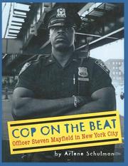 Cop on the beat by Arlene Schulman