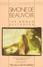 Cover of: The woman destroyed by Simone de Beauvoir