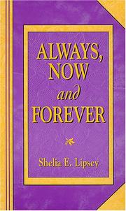 Cover of: Always, Now and Forever