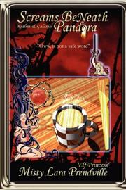 Cover of: Screams BeNeath Pandora [Anniversary Edition] Realms & Galaxies