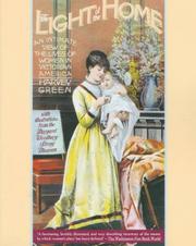 Cover of: The Light of the Home by Harvey Green, Mary Ellen Perry