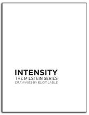 Intensity  The Milstein Series by Eliot Lable