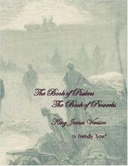 Cover of: The Book of Psalms & The Book of Proverbs in Friendly Type® by David, Solomon