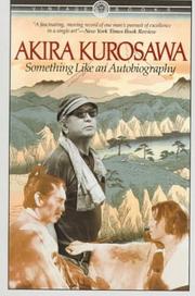 Cover of: Something like an autobiography by Akira Kurosawa