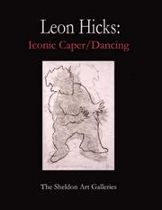 Cover of: Leon Hicks: Iconic Caper / Dancing
