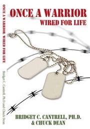 Cover of: Once a Warrior: Wired For Life