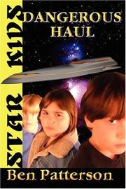 Cover of: Star Kids: Dangerous Haul