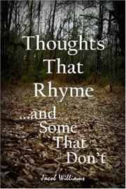 Cover of: Thoughts That Rhyme... and Some That Don't