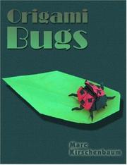 Cover of: Origami Bugs by Marc Kirschenbaum