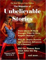 Cover of: The Magazine of Unbelievable Stories: Summer 2007 Global Edition