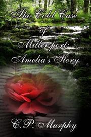 Cover of: The Cold Case of Millersport: Amelia's Story