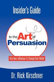 Cover of: Insider's Guide To The Art Of Persuasion