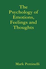 Cover of: The Psychology of Emotions, Feelings and Thoughts