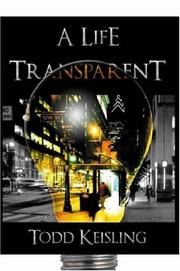 Cover of: A Life Transparent