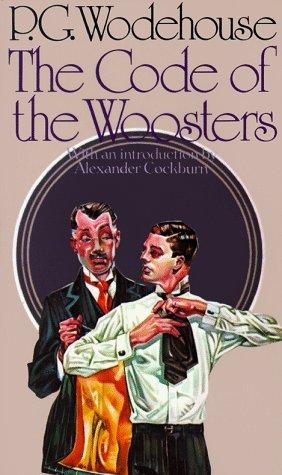 The code of the Woosters by P. G. Wodehouse